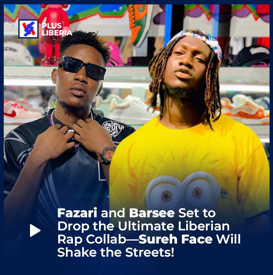 Fazari and Barsee Set to Drop the Ultimate Liberian Rap Collab—Sureh Face Will Shake the Streets!